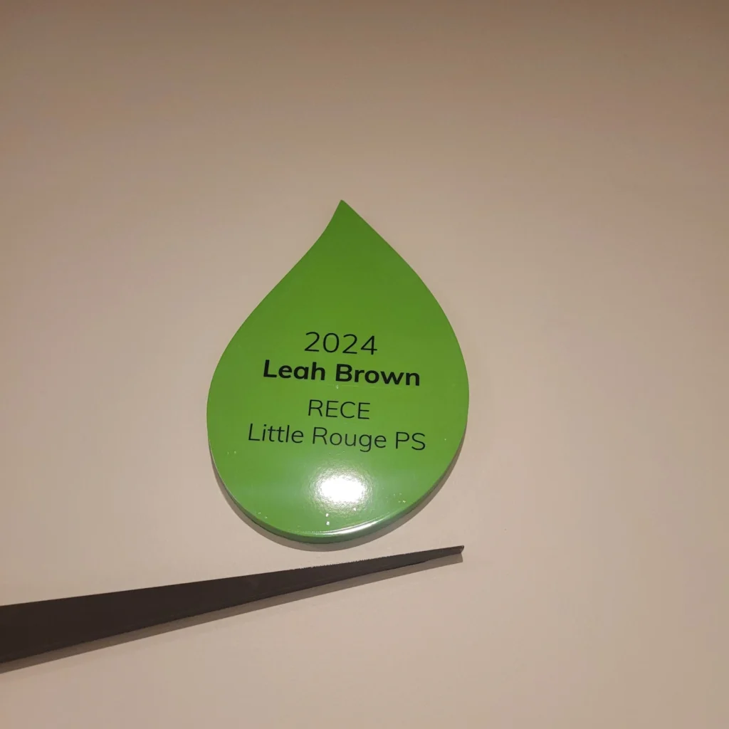 Leaf from Founders Award Wall: 2024, Leah Brown, RECE, Little Rouge PS